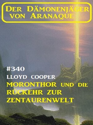 cover image of ​Moronthor und die Rückkehr zur Zentaurenwelt